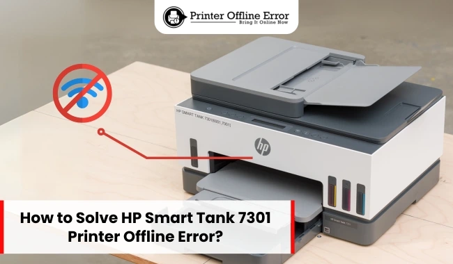 How to Solve HP Smart Tank 7301 Printer Offline Error?